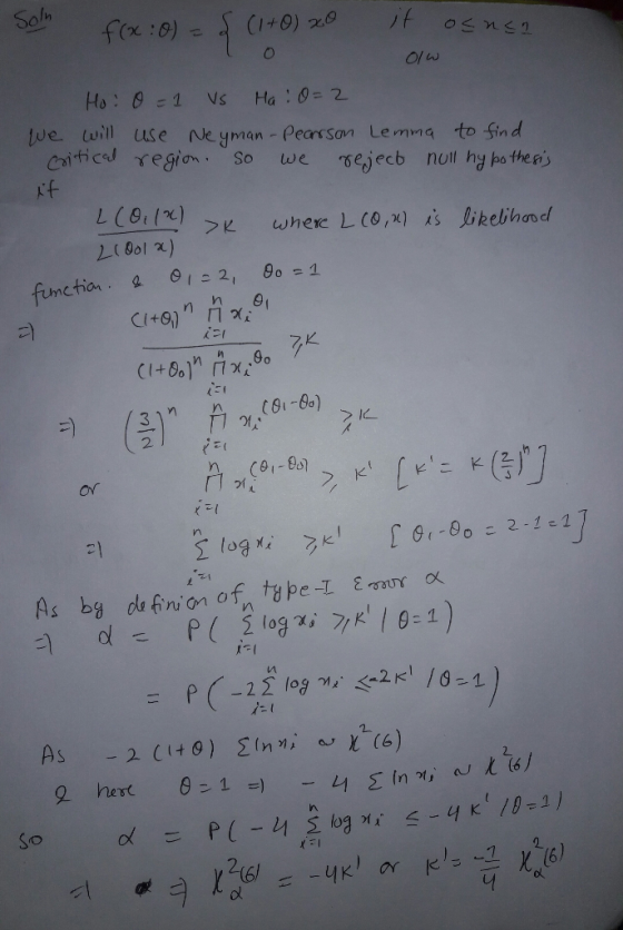 Soln 1+O) % O/u lve. twill use Ne ymman Pearson Lemna to Sind Caitica region. So we sejecb noll hy ho thers nh9 2 1づ に1 hest