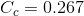 C_c=0.267