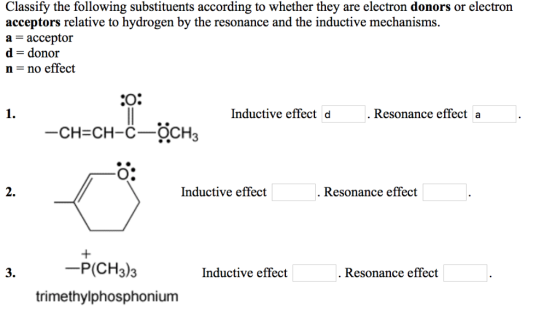 Classify the following substituents according to whether they are electron donors or electron acceptors relative to hydrogen