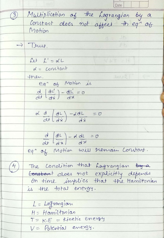 Date the lagrangian-bi-a ③一ーMultiplication at Constant olaes mot aftect th eg o Motion od Constont thon ean Mution uiu nemain