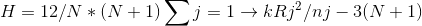 H 12/N (N1) 1- kRj2/nj 3(N 1)