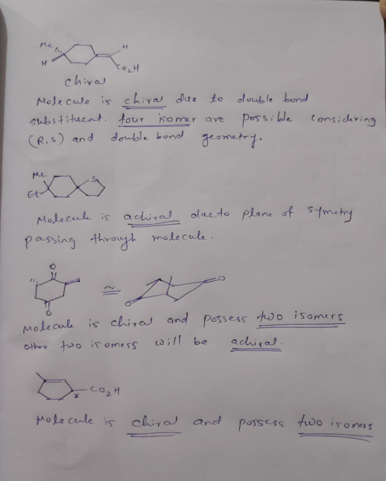 Me o, H chira Mole Cwe is chira de ubstitucat. tour isomer olvuble bond to Considering Possi Lle ave dauble bond and (R,S) Me