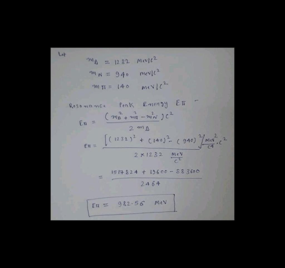 4 me 2, 2. rn 2. C4 2 R123 2 Mev 151구 8 2 4 + 13600-883600 = 982.56 MeV