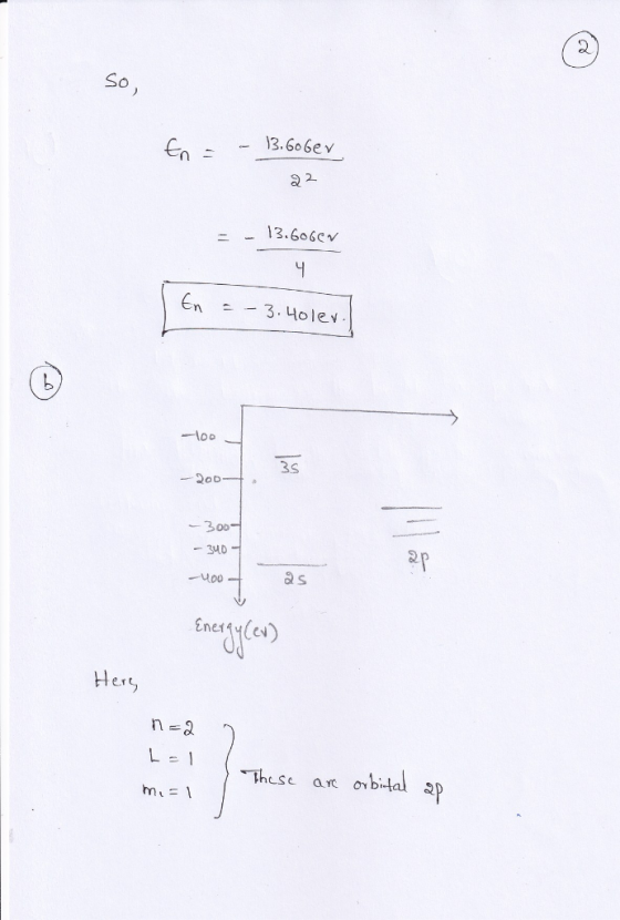 13.666e ν En 22 13.6060v En 3. 40lev 3S -300- -340- -uo0- Hers n 2 Lel These are orbital mi1 M=