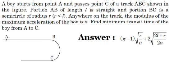 A boy starts from point A and passes point C of a track ABC shown in the figure. Portion AB of length 1 is straight and porti