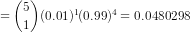 (0.01)(0.99) 0.0480298