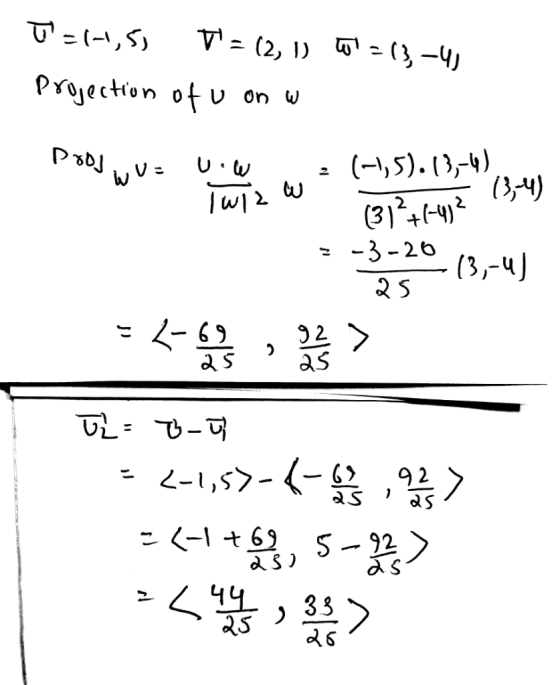Projection ot u on (312+(-H)2 3-26(3,-4) Q 5 69 9 2 ーし