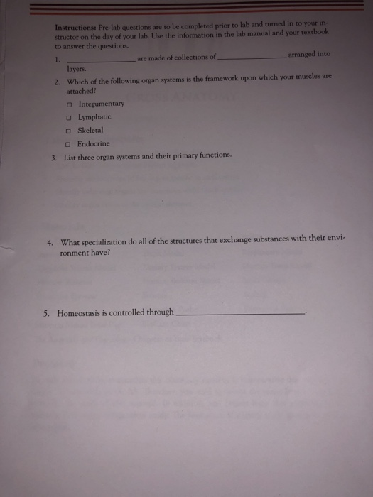 Instructions: Pre-lab questions are to be completed prior to lab and turned in to your i structor on the day of your lab. Use