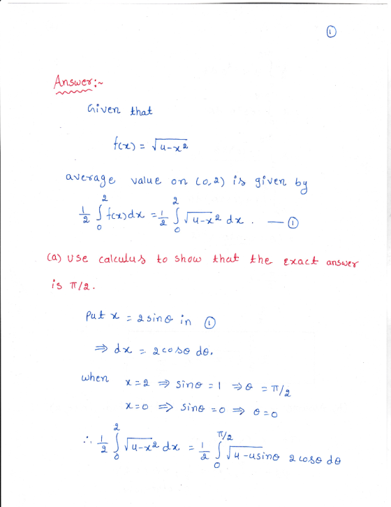 hiven that avesage value on Lo,a) i> gven by 2 (a) use calculus to shouw that the xack answer