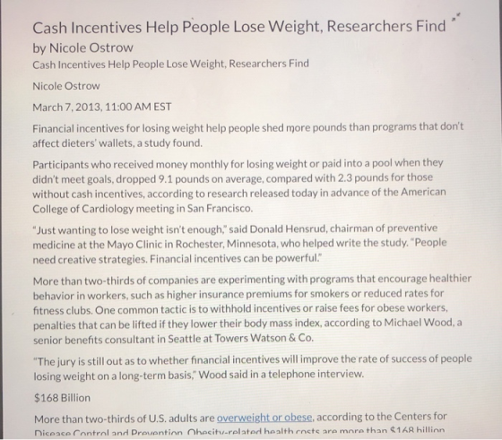 Cash Incentives Help People Lose Weight, Researchers Find by Nicole Ostrow Cash Incentives Help People Lose Weight, Researche