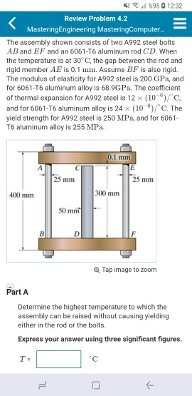 4 d %95 12:32 Review Problem 4.2 MasteringEngineering MasteringComputer. The assembly shown consists of two A992 steel bolts