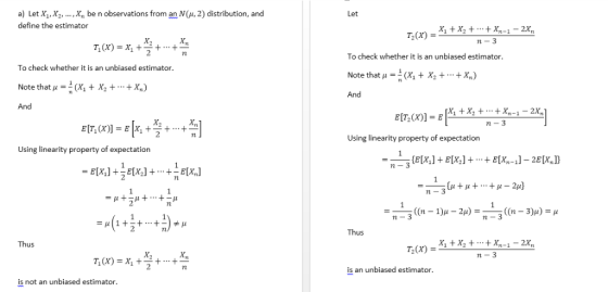 a) Let X1, X2, , xn be n observations from an N(r, 2) distribution, and define the estimator X1 + X2++Xn-1- 2X, T2(x) = ぬ To