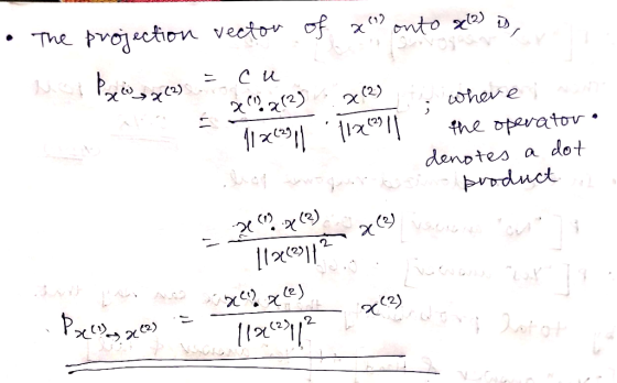 of nto x D The projection veetor 2) he e fhe operator dot denotes product a