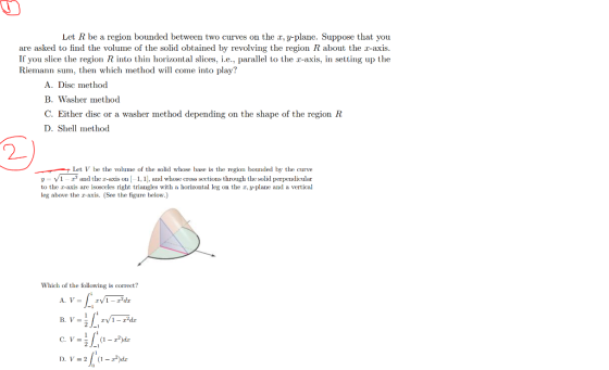 1 Let R be a region bounded between two curves on the r, y-plane. Suppose that you are asked to find the volume of the solid