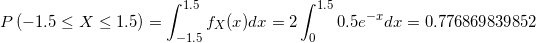 c1.5 c1.5 P -1.5 X1.5) 0.5e d 0.776869839852 fx(x)dx -1.5