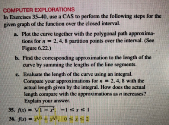 COMPUTER EXPLORATIONS In Exercises 35-40, use a CAS to perform the following steps for the given graph of the function over t