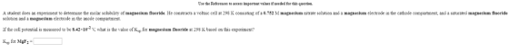 Use the Referezces to acces important values if needed for this question A stadent does an experimet to determine the molar s