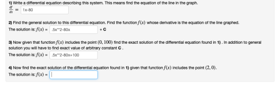 1) Write a differential equation describing this system. This means find the equation of the line in the graph. df ar= 1x-80