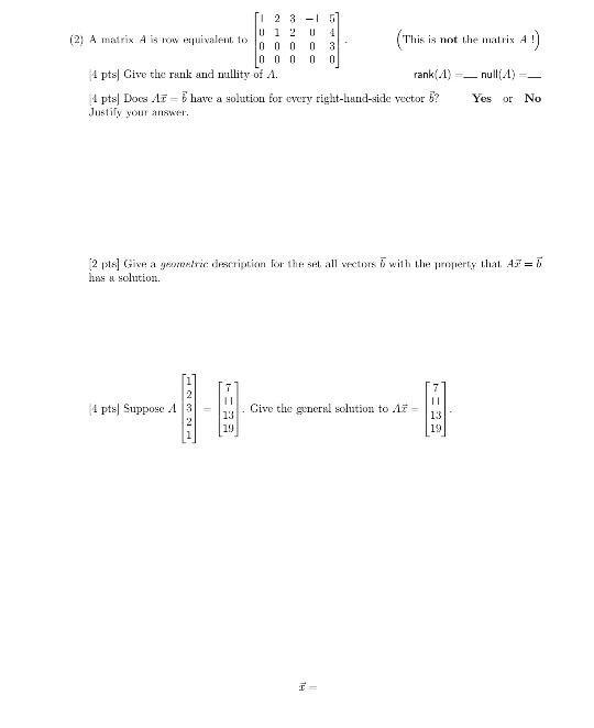 12 3-5 2 U 0 0 0 0 3 (2) A matri A is no1 0 (Thi is not the matris A) (2) A matrix A iownuivalent to This is nohe matrix A! 1