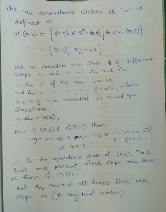 (b) he equi valence classes of defined cl (aib)= as )ERSOO (2) different Rines at us Conidere two Am and An LOpe and ferm =m