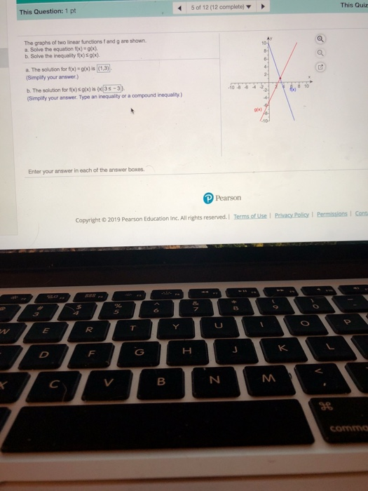 5 of 12 (12 complete) This Question: 1 pt This Quiz The graphs of two linear functions f and g are shown a. Solve the equatio