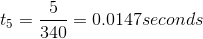 t_{5} = \frac{5}{340} = 0.0147seconds