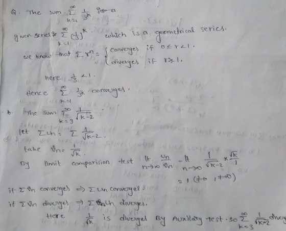 0o ven ser tolich is a, ceometrical serics we kroihat Here . converg e ト, { k 3 take B tmit comparision test K lae if Σ、yn d