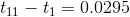 t_{11}-t_{1} = 0.0295