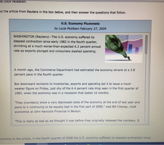 08-2009 recession. ad the article from Reuters in the box below, and then answer the questions that follow. U.S. Economy Plum