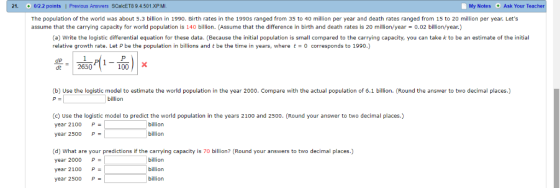 0/2.2 points 21. Previous Answers SCalcET8 9.4.501.XPM My Notes Ask Your Teacher The population assume that the carrying capa