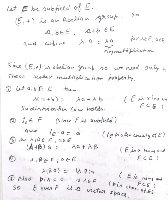 ou FCE) (sinc, Fas subtield) 21, e F FCE) FCE over F is.a vector spacx So