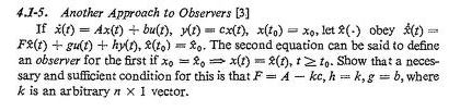 4.1-5. Another Approach to Observers [3] FR() + gu(t) t hy(f), 8(to)-nt。. The second equation can be said to define an obse