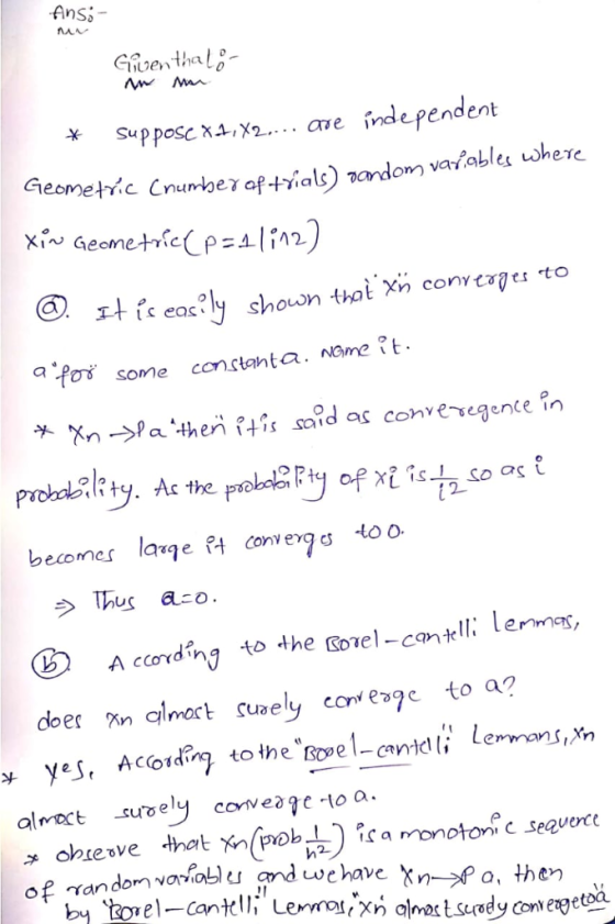 Ansi- Spposc .. ave inde pendent Gemetic Cnumberoptrials) sardon aable wheve eshown thai Xn convtt to afo some constanta. nom