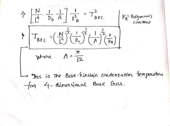 Kg Belhmanns canstant 2 14 Po A BEC 1 N BEC FR A 2 Where Shis is The Base-Einstein condensatin temperature feer 4-dinen sion