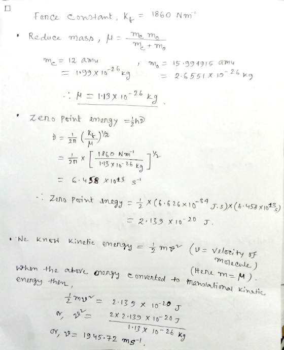 ence Condtant, K1860 Nm Reduce mass , μ : -2 6 2.6551x 1o25 2nT ,2133 X 10-20 J. (Here ,m=M) emenyy thim , tmyn/ 2.135 X 10
