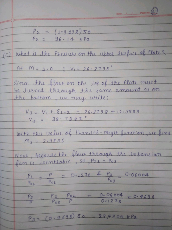 Date: l1-9 228250 96 14 k Pa Cc ushat itthe Peessure on the ubbet suelace a Plati 2 At m=2.0 V 26 3798 Sina the flous be tutm