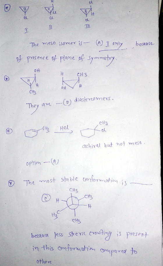 OL CL TO esence ane Al-Symme 0H H CH3 They a 以. achimel but not meso The mast stble omor CH3 because jess Serit vongis 叶het(