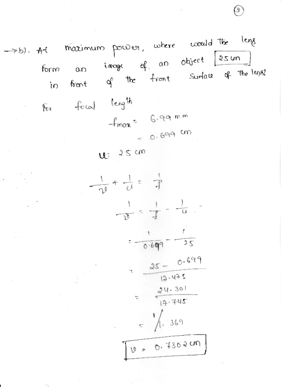 -> b). 4-1 matimumpou el, could the leng where form an image an object ?sum to foart the front utau f The lenst eng th, 0. 69