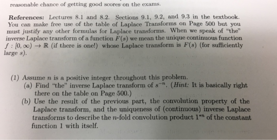 reasonable chance of getting good scores on the exams. References: Lectures 8.1 and 8.2. Sections 9.1, 9.2, and 9.3 in the te