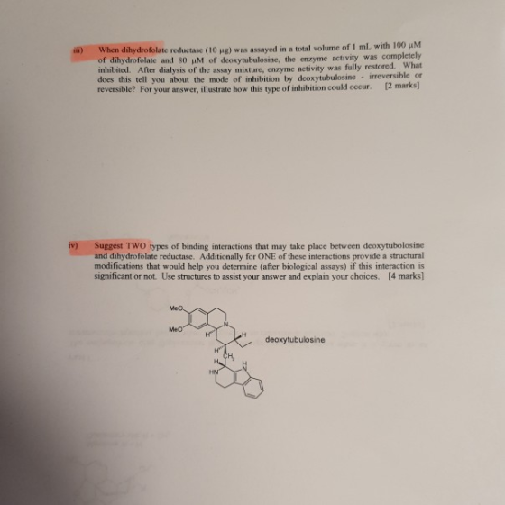 i) When dihydrofolate reductase (10 Hg) was assayed in a total volume of 1 ml with 100 uM of dihydrofolate and 80 HM of deoxy