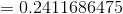 0.2411686475