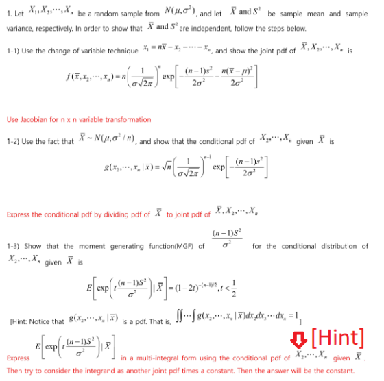 ,X, be a random sample from N(u,0) and let X and S be sample 1. Let mean and sample variance, respectively. In order to show