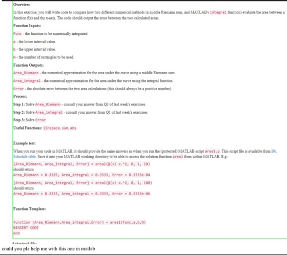 Overview: In this exercise, you will write code to compare how two different mumerical methods (a middle Riemann sum, and MAT