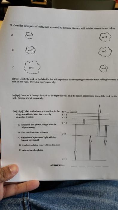 29 Consider three pairs of rocks, each separated by the same distance, with relative masses shown below m-1 m 2 m-5 a)[4p] Ci