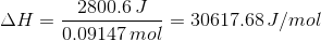 \Delta H=\frac{2800.6\, J}{0.09147\, mol}=30617.68\, J/mol