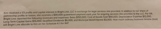 Kim received a 1/3 profits and capital interest in Bright Line, LLC in exchange for legal services she provided. In addition