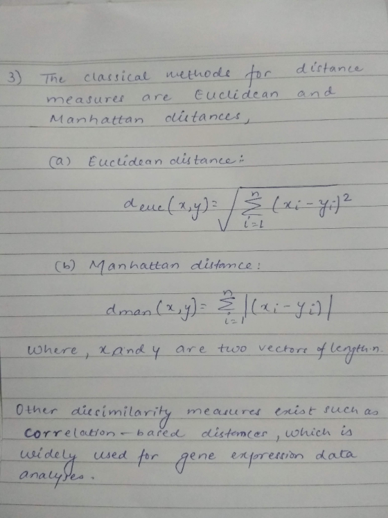 distance classical nethodle tor euclidean 3) The an d are measures ciitances Manhattan E uclidean olis tance Ca) tPL Cb) Manh