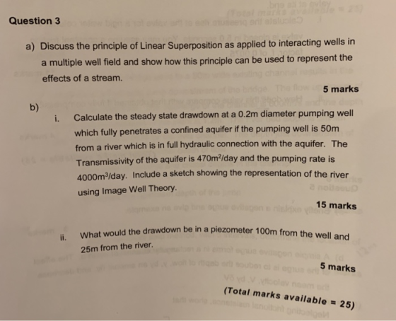 Question3 a) Discuss the principle of Linear Superposition as applied to interacting ells in a multiple well field and show h