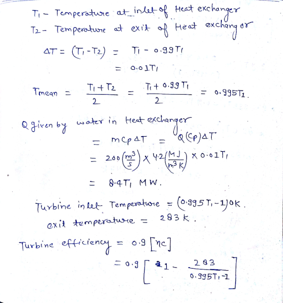 cger TITemperature at indit f Heat T2-Temperotuie at exi Heat (T- T) Ti AT = O.o1T Tit 0.39 T TIT2 Tmean 0.995T1 2 2 ater in
