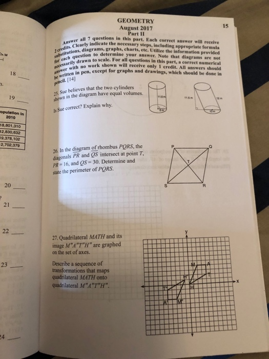 GEOMETRY 15 August 2017 Part II all 7 questions in this part. Each correct answer will receive AsETarly indicate the necessar